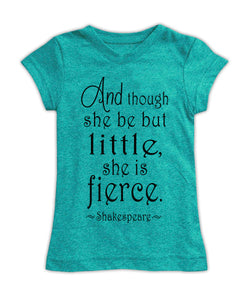 'Though She Be But Little...' Fitted Tee