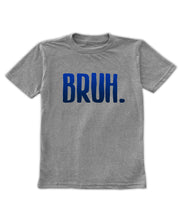 "Bruh." Tee